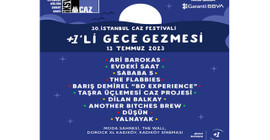 30. İstanbul Caz Festivali gelenekselleşen ' +1’li Gece Gezmesi' etkinliğiyle Kadıköy'de