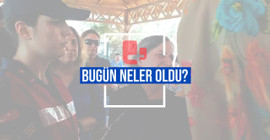 Bugün neler oldu? | 09.08.2023 Çarşamba, günün önemli gelişmeleri