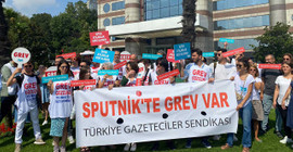 Sputnik Türkiye ofisi greve çıktı: Bu grev güvencesiz ve düşük ücretle çalışan tüm gazetecilerin grevidir