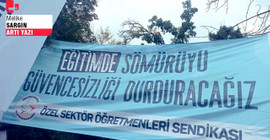 Özel sektör öğretmenlerinin mücadelesi