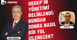 Gündem Özel | HEDEP'in yönetimi belirlendi, bundan sonra nasıl bir yol izlenecek?