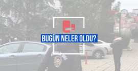 Bugün neler oldu? | 19.02.2024 Pazartesi günün önemli gelişmeleri