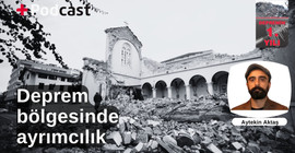 Deprem bölgesinde neler yaşandı? Avukat Aytekin Aktaş anlatıyor: En büyük ayrımcılık mağduru grup Aleviler | +PODCAST