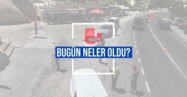 Bugün neler oldu? | 19.06.2024 Çarşamba, günün önemli gelişmeleri