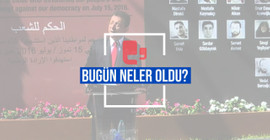 Bugün neler oldu? | 15.07.2024 Pazartesi, günün önemli gelişmeleri