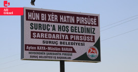 Suruç Belediyesi, ilçe girişine Kürtçe ve Türkçe tabela astı: 'Çok dilli yaşamdan taviz vermeyeceğiz'