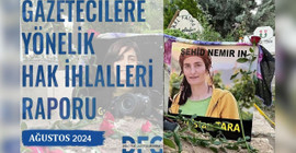 DFG'den ağustos ayı raporu: Gazetecilere yönelik baskı arttı