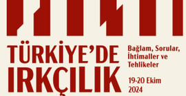 İstos Yayınları'ndan 'Türkiye'de Irkçılık: Bağlam, Sorunlar, İhtimaller' konferansı