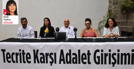 Tecride Karşı Adalet Girişimi kuruldu: 'Siyasi partiler çözüme katkı sunmalı'