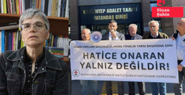 İHD'den hak savunucusu Hatice Onaran için çağrı: Yaşam hakkı tehdit altında