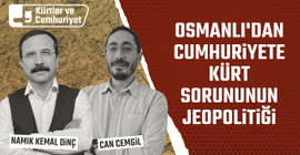 Kürtler ve Cumhuriyet Tartışmaları: Osmanlı'dan Cumhuriyet'e Kürt sorununun jeopolitiği