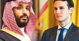 Kushner'in Veliaht Prens Selman'a gizli bilgileri sızdırdığı iddia edildi