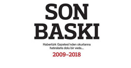Habertürk son baskısını yaptı