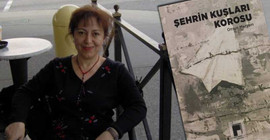 Kadın hikayeleri: Şehrin Kuşları Korosu