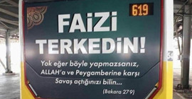 Özel halk otobüsünde 'Faizi terkedin' ilanı