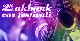 28. Akbank Caz Festivali 17 Ekim’de başlıyor