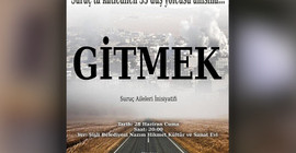 Suruç anısına ithafen: Gitmek