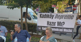 Kadıköy Demokrasi Meclisi'nden,'Kadıköy depreme hazır mı?' paneli