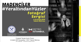 Yeraltından Yüzler Fotoğraf Sergisi