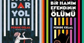 Edebiyatçı Peride Celal'in tüm eserleri yayınlanıyor