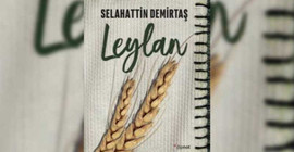 Demirtaş'ın kitabı 'Leylan' suç unsuru sayıldı