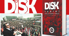 DİSK Tarihi kitabının 1. cildi yayınlandı