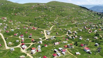 11 ilde onlarca yayla imara açılıyor