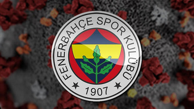 Fenerbahçe'de bir futbolcu ve bir çalışanda koronavirüs çıktı