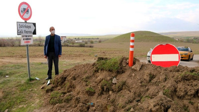 Muhtar korona tedbiri için 6 yolu birden kapattı