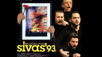 Genco Erkal'ın Sivas 93 oyunu Youtube’dan yayınlayacak