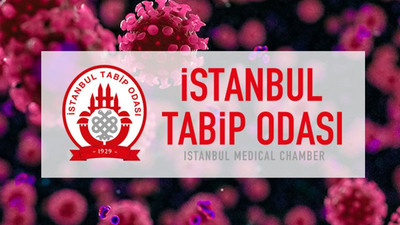 Tabip Odası: İstanbul’da 10 bini aşkın kişi Covid-19'a yakalandı