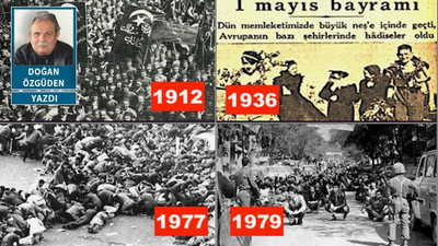 1 Mayıs’ımızın bitip tükenmez takrir-i sükunu…