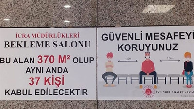 İstanbul Adalet Sarayı'nda cinsiyetçi sosyal mesafe uyarıları