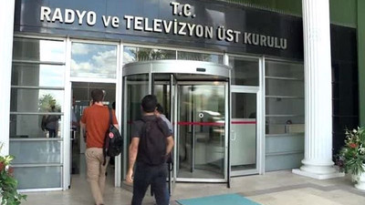 RTÜK üyesi: Saray kontrolünde oluşturulan özel bir ekip muhalif kanalları sürekli izliyor