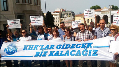 KESK'ten 15 Temmuz açıklaması: OHAL rejimi kalıcı hale getirildi