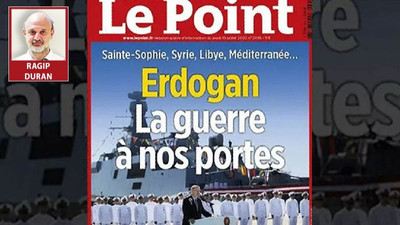 Fransız Le Point Dergisi Erdoğan'ı teşhir ediyor, kınıyor hatta...