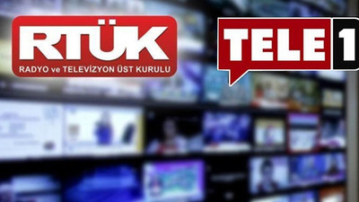 Yargı, RTÜK'ün TELE 1'i karartma cezasına 'dur' dedi