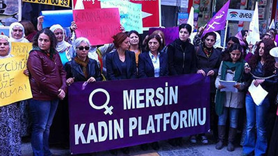 'Kadın düşmanlığını iktidar politikası haline getiriyorlar'