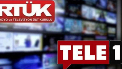 TELE1'e 5 gün ekran karartma cezasına tepki yağdı