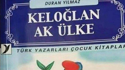 Keloğlan Ak Ülke isimli 'çocuk kitabında' sistematik cinsel istismar ifadeleri