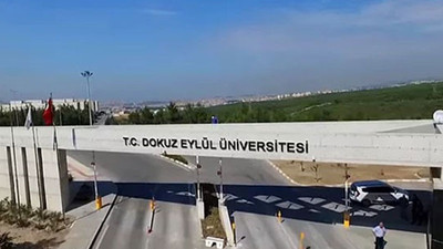 Dokuz Eylül Üniversitesi eğitime bir hafta ara verdi