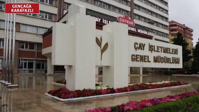 ÇAYKUR'da işçilerden 'taşeron' tepkisi: Bu ayrımcılıktır, adaletsizliktir