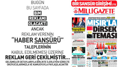 Milli Gazete, verdiği reklamı geri çeken BİM'i ilanla ifşa etti: 'Haber sansürü' istediler