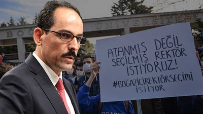 Kalın'dan 'Boğaziçi' açıklaması: Cumhurbaşkanının yetkilerinin sorgulanması sağlıklı değil