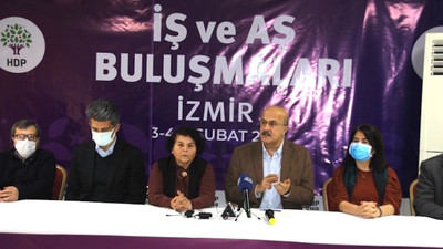 HDP İzmir'de 'İş ve Aş Buluşmaları'nın startını verdi: AKP ülke ekonomisini çökertti