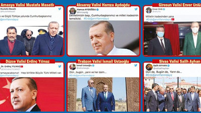 'Erdoğan'ın yanındayız' kampanyasına katılan valilere tepki: Biat yarışına girmişler