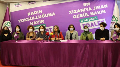 HDP Kadın Meclisi’nden 'operasyon' tepkisi: Kadınlar, iktidarın karşısındaki en büyük barikat