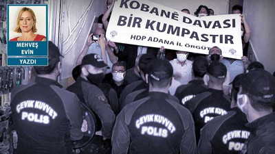 'Kobane davası' değil, utanç davası