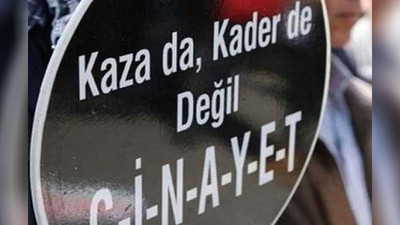 Temmuz ayında 60 şehirde iş cinayeti yaşandı