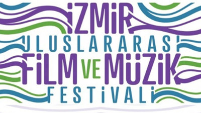 İzmir Uluslararası Film ve Müzik Festivali, 21 Haziran’da başlıyor